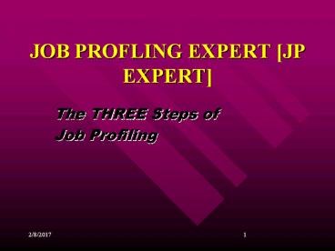 JOB PROFLING EXPERT [JP EXPERT]