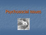 Psychosocial issues