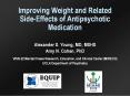 Improving Weight and Related Side-Effects of Antipsychotic Medication PowerPoint PPT Presentation