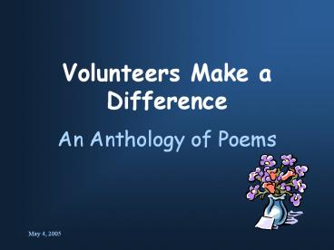Volunteers Make a Difference