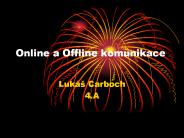 Online a Offline komunikace