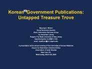 Korean Government Publications: Untapped Treasure Trove