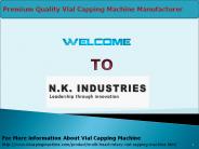 A to Z information about Vial Capping machine