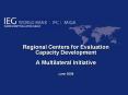Regional Centers for Evaluation Capacity Development PowerPoint PPT Presentation