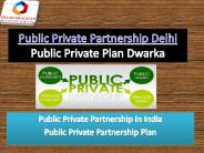 Public Private Partnership In Delhi