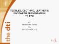 TEXTILES, CLOTHING, LEATHER PowerPoint PPT Presentation