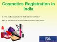 Cosmetics Registration in India (1) PowerPoint PPT Presentation
