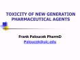TOXICITY OF NEW GENERATION PHARMACEUTICAL AGENTS PowerPoint PPT Presentation