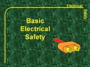Basic Electrical Safety