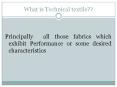 What%20is%20Technical%20textile?? PowerPoint PPT Presentation