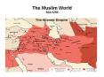The%20Muslim%20World%20622-1250 PowerPoint PPT Presentation