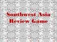 Southwest%20Asia%20Review%20Game PowerPoint PPT Presentation