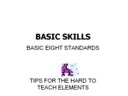 BASIC SKILLS