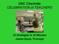 UNC Charlotte  CELEBRATION of TEACHERS PowerPoint PPT Presentation