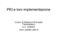 PKI e loro implementazione PowerPoint PPT Presentation