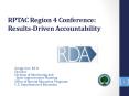 RPTAC Region 4 Conference: Results-Driven Accountability PowerPoint PPT Presentation