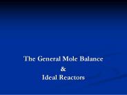 The General Mole Balance