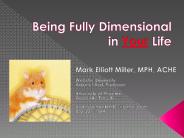 Being Fully Dimensional in Your Life
