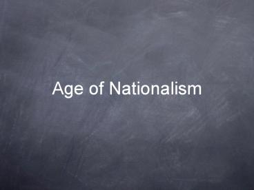 Age of Nationalism