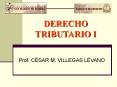 DERECHO TRIBUTARIO I PowerPoint PPT Presentation