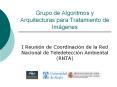 Grupo de Algoritmos y Arquitecturas para Tratamiento de Im PowerPoint PPT Presentation