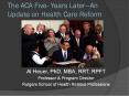 The ACA Five- Years Later PowerPoint PPT Presentation