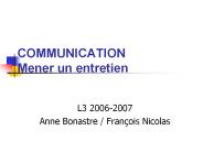 COMMUNICATION Mener un entretien