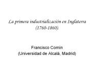 La primera industrializaci