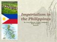 Imperialism in the Philippines PowerPoint PPT Presentation