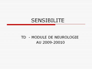 SENSIBILITE