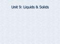 Unit 9: Liquids PowerPoint PPT Presentation