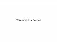 Renacimiento Y Barroco