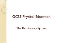 GCSE%20Physical%20Education%20%20The%20Respiratory%20System