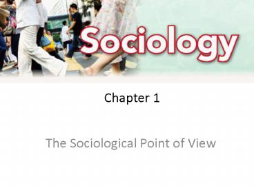 The Sociological Point of View