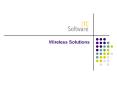 Wireless Solutions PowerPoint PPT Presentation