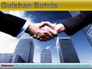 Gulshan Botnia Property For Luxury Living