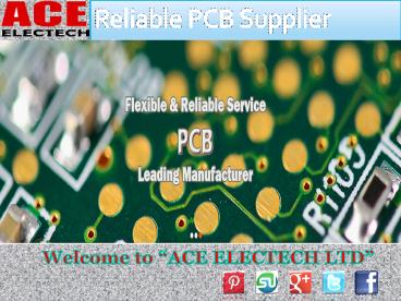 Get professional PCB Manufacturer and  Supplier in China