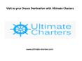 Ultimate Charters PPT PowerPoint PPT Presentation