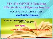 FIN 534 GENIUS Teaching Effectively fin534geniusdotcom
