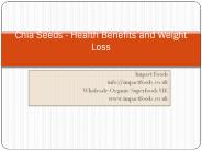 Chia Seeds – Health Benefits And Weight Loss