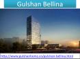 Gulshan Bellina Residential Apartments PowerPoint PPT Presentation