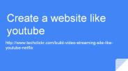How to create a website like youtube