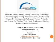 Meat and Poultry Safety Testing Market aided by rising health issues due to unsafe meat products.