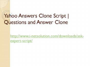 Yahoo Answers Clone Script | Questions and Answer Clone