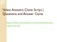 Yahoo Answers Clone Script | Questions and Answer Clone (1) PowerPoint PPT Presentation