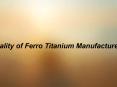 Best Quality of Ferro Titanium Manufacture by FAD PowerPoint PPT Presentation