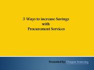 3 Ways to Increase Savings with Procurement Services