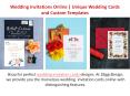 Wedding Invitations Online|Unique Wedding Cards  and Custom Templates PowerPoint PPT Presentation