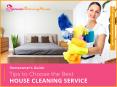 Guide to Choose the Right House Cleaning Service in MD PowerPoint PPT Presentation