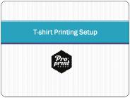 T-shirt Printing Setup
